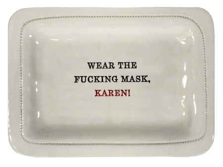 Wear The Fucking Mask, Karen! Online now