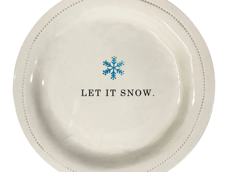 Let It Snow. w snowflake- Porcelain Round Hot on Sale