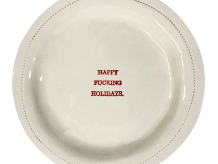 Happy Fucking Holidays.-  6  Porcelain Round Dish Discount