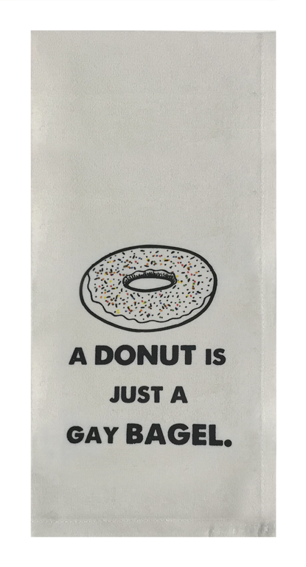 A Donut Is Just A Gay Bagel. Supply