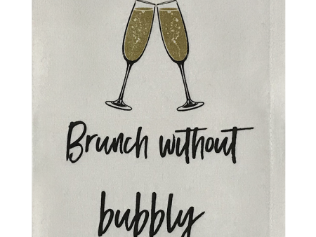 Brunch Without Bubbly Is Just A Sad Breakfast. For Sale